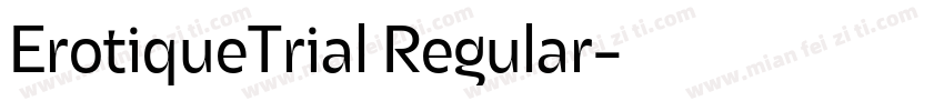 ErotiqueTrial Regular字体转换